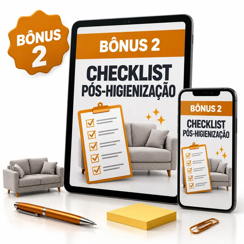 Bônus 2: Checklist de Conferência Pós-Higienização